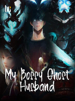 My Bossy Ghost Husband